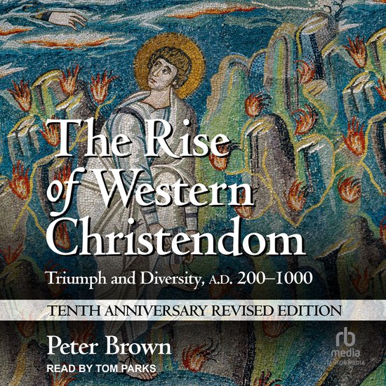 The Rise of Western Christendom - cover