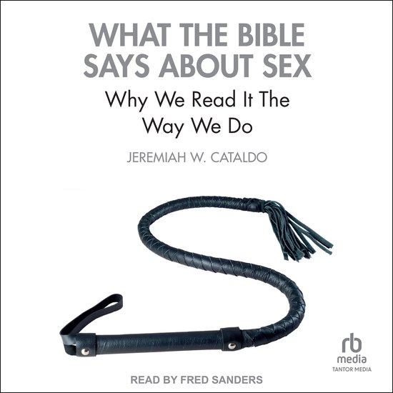 What the Bible Says About Sex - cover