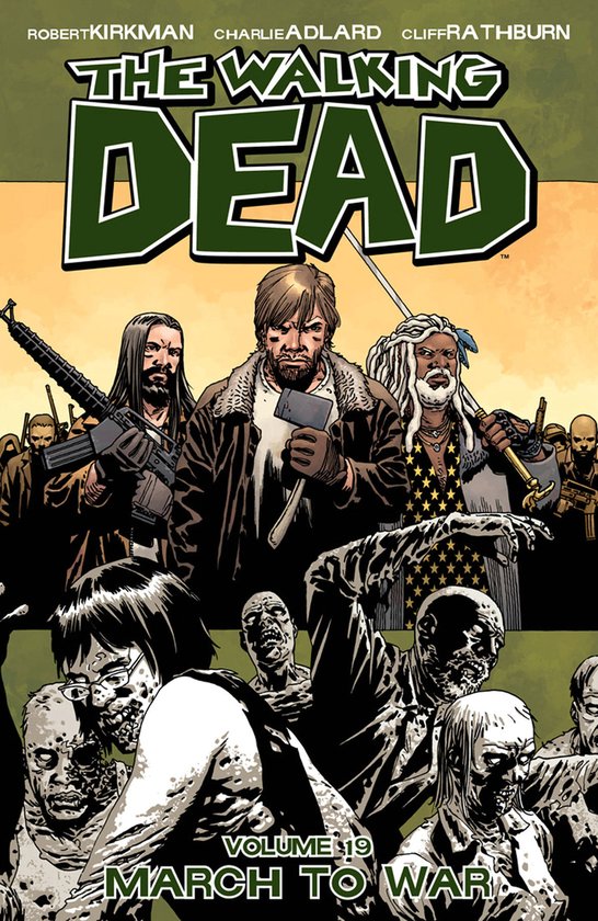 Walking Dead Vol 19 March to War - cover
