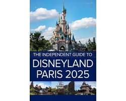 Omslag van The Independent Guide to Disneyland Paris 2025