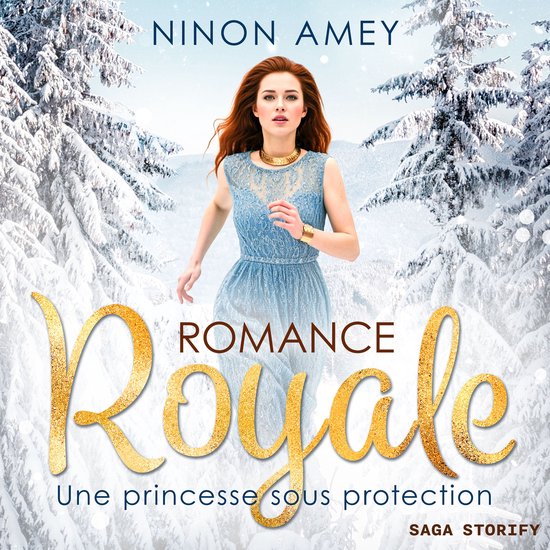 Une princesse sous protection - Romance royale T01 - cover
