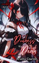 The Vendetta Saga 6 - Duchess of Death
