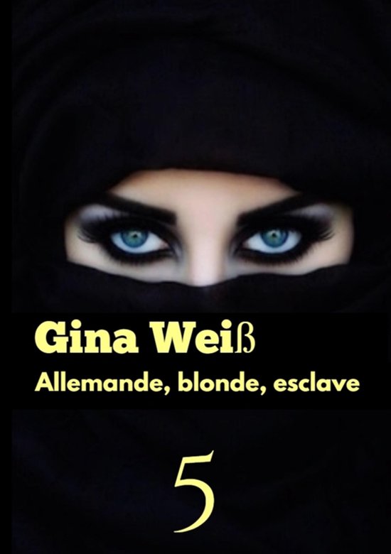 Allemande, blonde, esclave 5 - cover