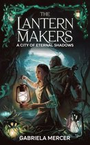 The Umbrakell Chronicles 1 - The Lantern Makers