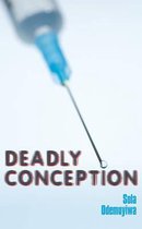 Deadly Conception