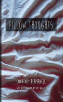 Pillow Thoughts