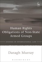 Studies in International Law - Human Rights Obligations of Non-State Armed Groups