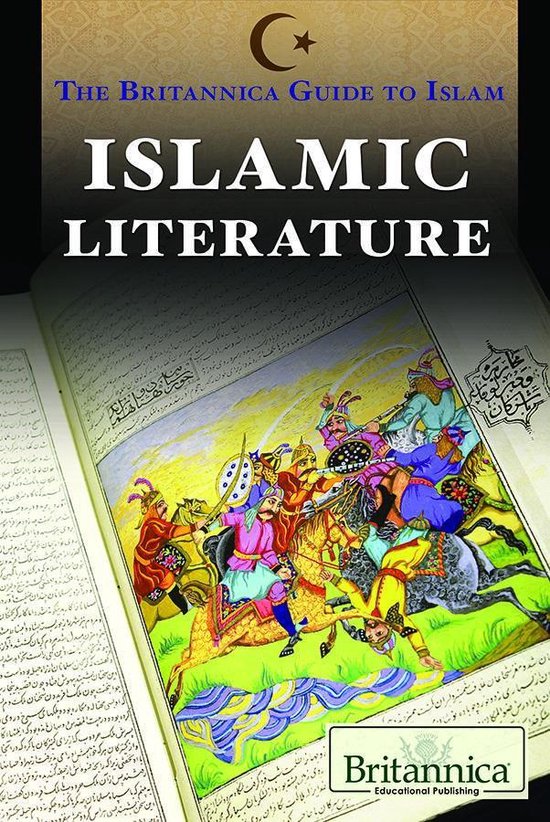 The Britannica Guide to Islam - Islamic Literature - cover