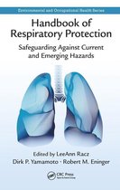 Environmental and Occupational Health Series - Handbook of Respiratory Protection