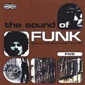 The Sound Of Funk: Serious 70's Heavyweight Rarities Vol. 5