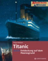 Titanic - Entdeckung Auf Dem Meeresgrund