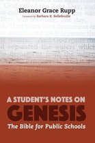 A Student's Notes on Genesis