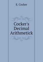Cocker's Decimal Arithmetick