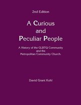 A Curious and Peculiar People