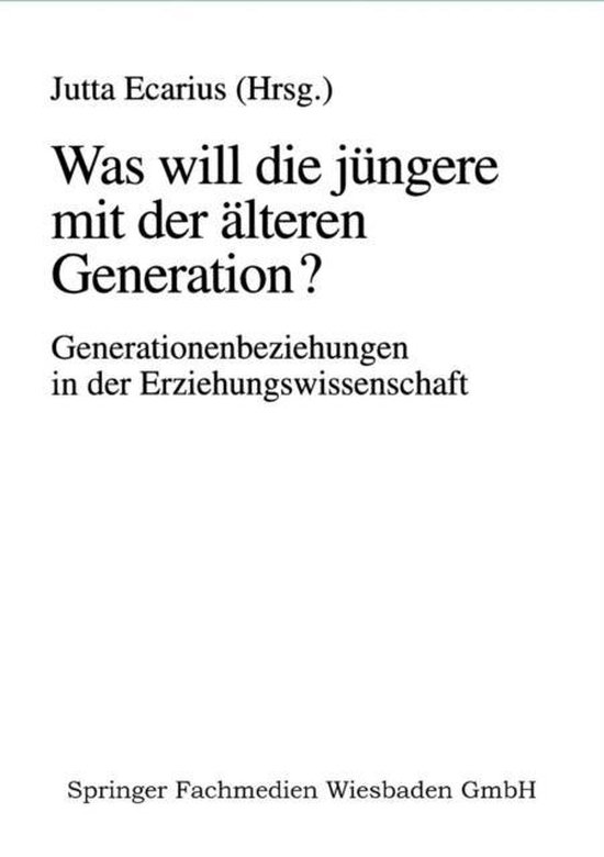Was will die jüngere mit der älteren Generation? - cover