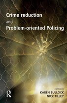 Crime Science Series- Crime Reduction and Problem-oriented Policing