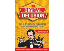 The Digital Delusion