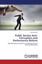 Public Service Anti-Corruption and Performance Reform
