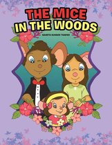 The Mice in the Woods