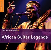 African Guitar Legends. Rough Guide