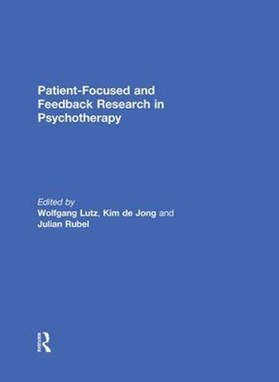 Patient-Focused and Feedback Research in Psychotherapy - cover