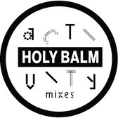 Holy Balm - Activity Mixes (12" Vinyl Single)