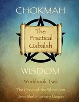 Chokmah - Workbook Two
