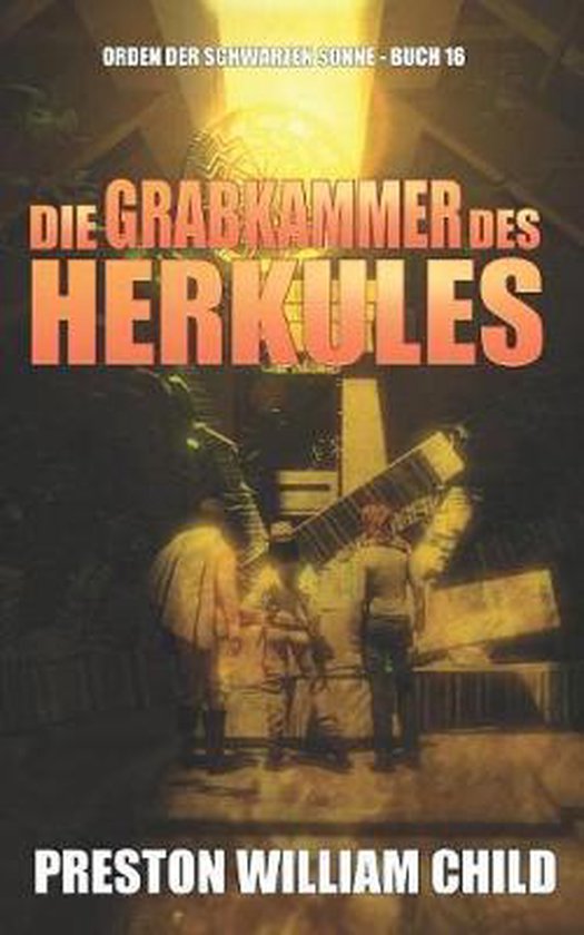 Orden Der Schwarzen Sonne-Die Grabkammer des Herkules - cover