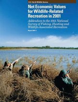 Net Economic Values for Wildlife-Related Recreation in 2001