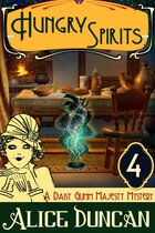 Hungry Spirits (A Daisy Gumm Majesty Mystery, Book 4)