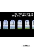 The Franciscans in England, 1600-1850