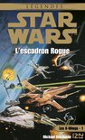 Star Wars 1 - Star Wars - numéro 7 Les X-Wings - tome 1 L'escadron Rogue