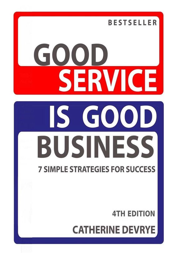 Good Service is Good Business-7 Simple Strategies for Succes ... - cover