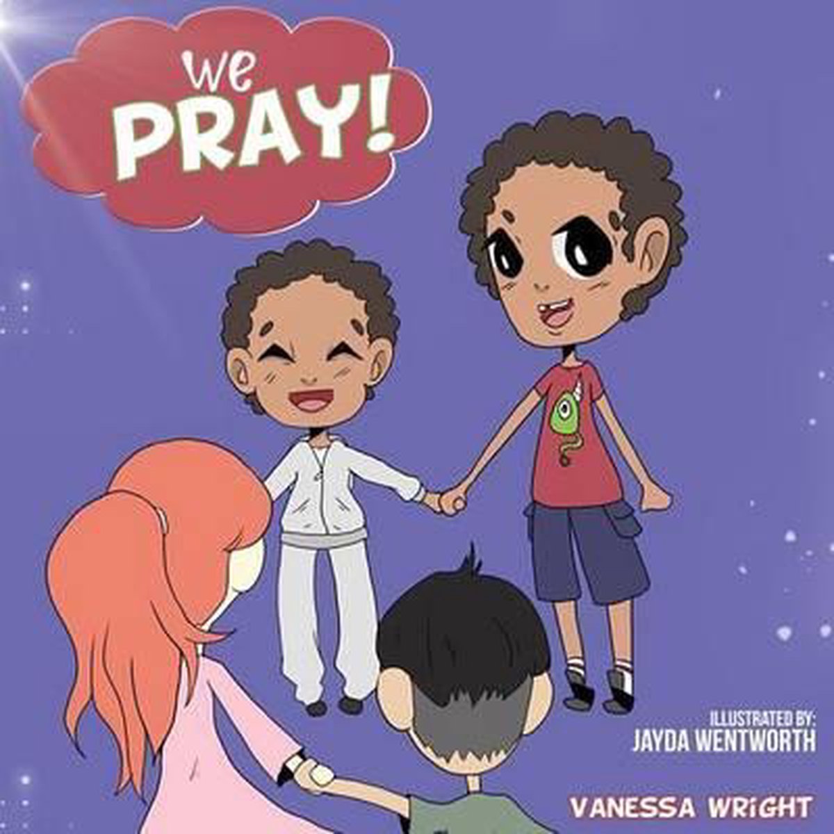 We Pray! - Vanessa Wright