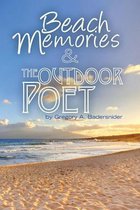 Beach Memories & the Outdoor Poet