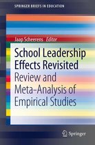 SpringerBriefs in Education - School Leadership Effects Revisited