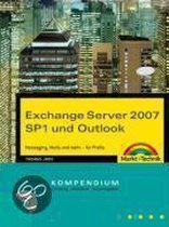 Exchange Server 2007 SP1 und Outlook Kompendium