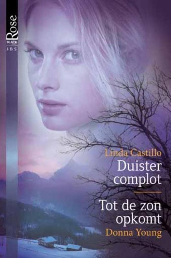 Boekcover met een portret van een blonde vrouw, met daarop de titel 'Duister complot' en 'Tot de zon opkomt'.
