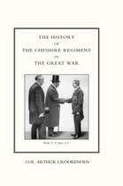 History of the Cheshire Regiment in the Great War