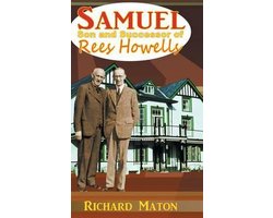 Samuel, Son and Successor of Rees Howells