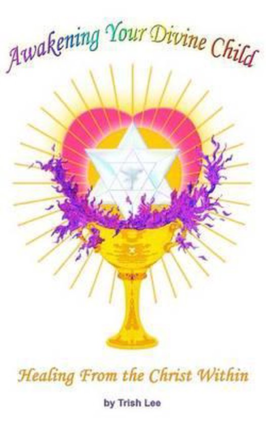 Omslag van Awakening Your Divine Child
