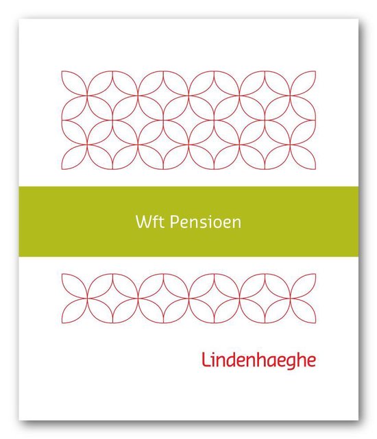 Wft Pensioen - Lindenhaeghe | Tiliboo-afrobeat.com