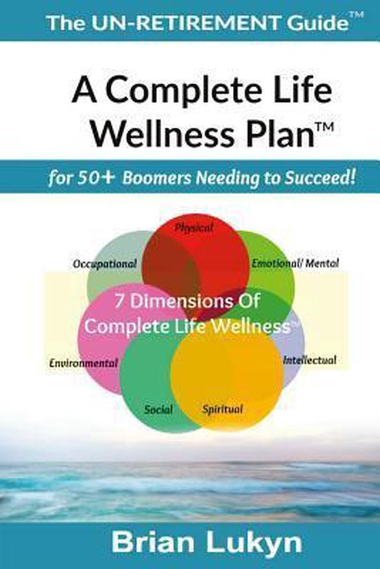 The Un-Retirement Guide TM - cover