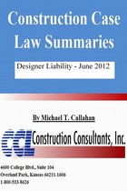 Construction Case Law Summaries: Designer Liability - June 2012