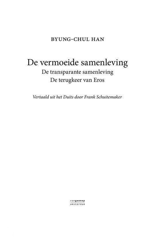 De vermoeide samenleving