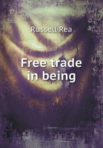 Free Trade in Being