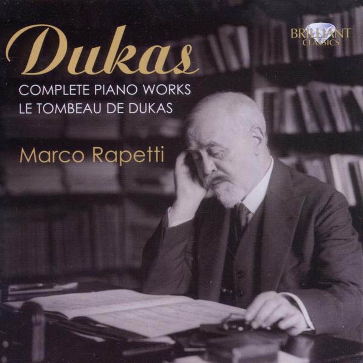 Dukas: Complete Piano Works
