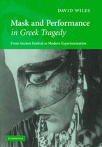 Mask and Performance in Greek Tragedy