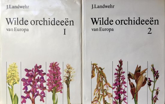 Wilde orchideeen van Europa 2 dln - Landwehr | Tiliboo-afrobeat.com