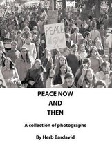 Peace Now and Then